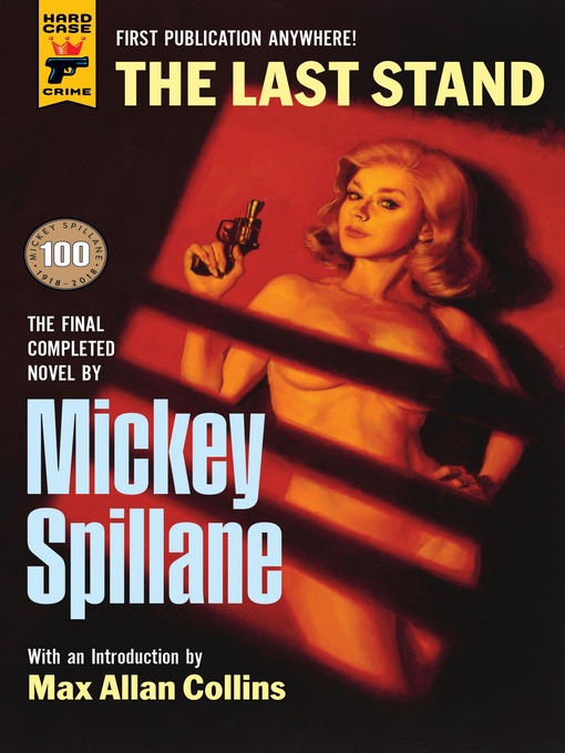 Title details for The Last Stand by Mickey Spillane - Available